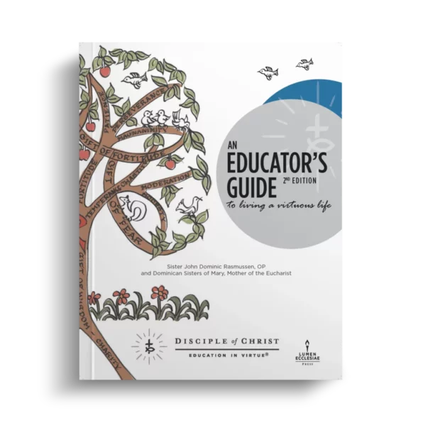 An Educator's Guide to living a virtuous life | 2nd Edition