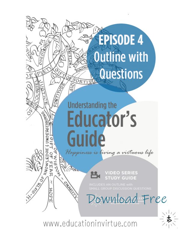 Episode 4 Faith, Outline and Questions