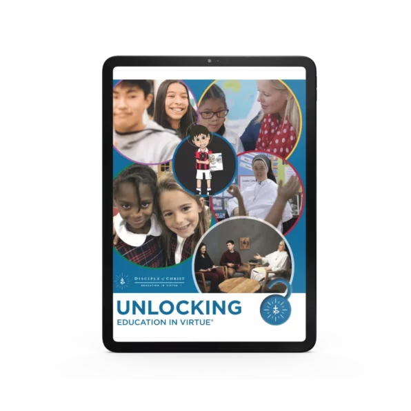 Unlocking Education in Virtue Guidebook (PDF Download)